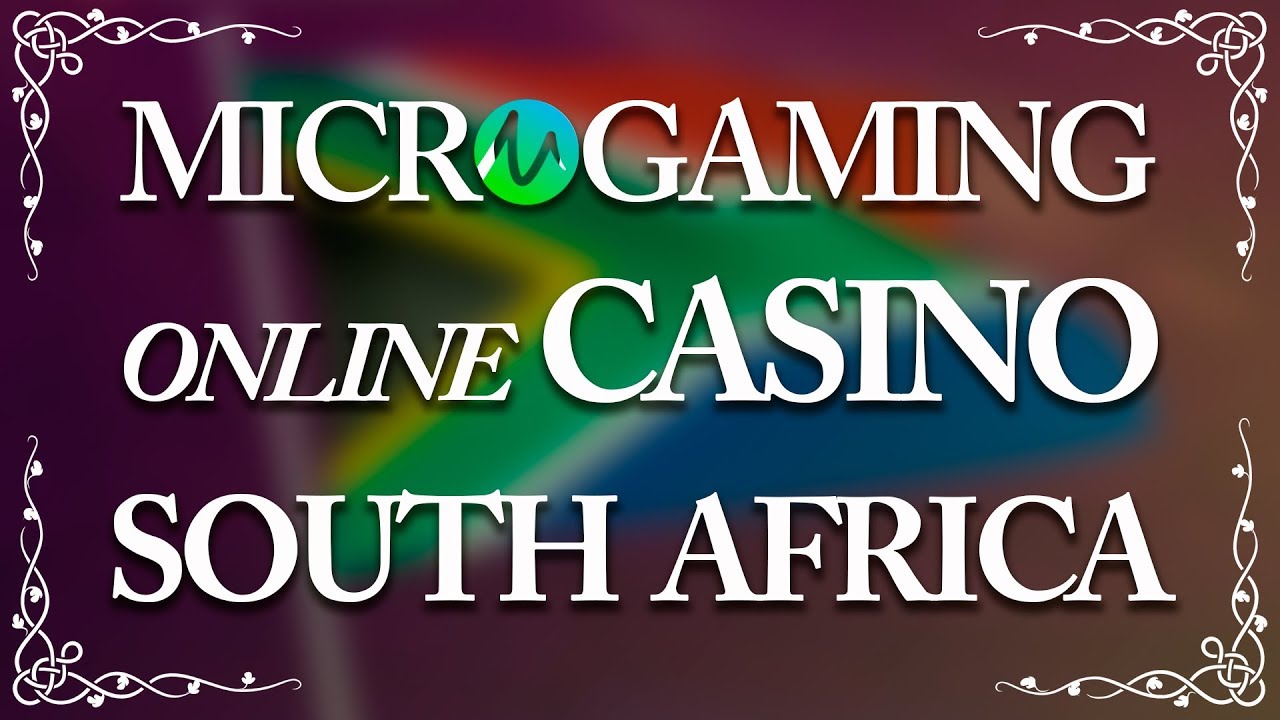 Microgaming Online Online Casino South Africa South Africa TOP 5 Sites