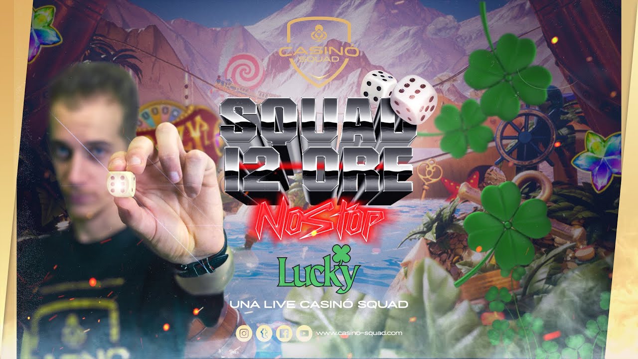 ? CASINO ONLINE ITA - ?  [22/05 - ORE 22.00] - 12 ORE NO STOP ? -  LUCKY ?