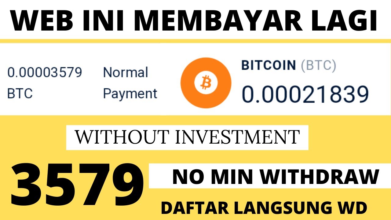 WD 3.5 RIBU BTCs-EARN unloosen BITCOIN 2021 NO MINIMUM WITHDRAW-BTC GRATIS DAFTAR LANGSUNG WD FAUCETPAY