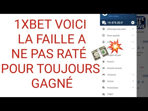 1xbet? la faille pour gagner  19000 par jour sur 1xbet ???