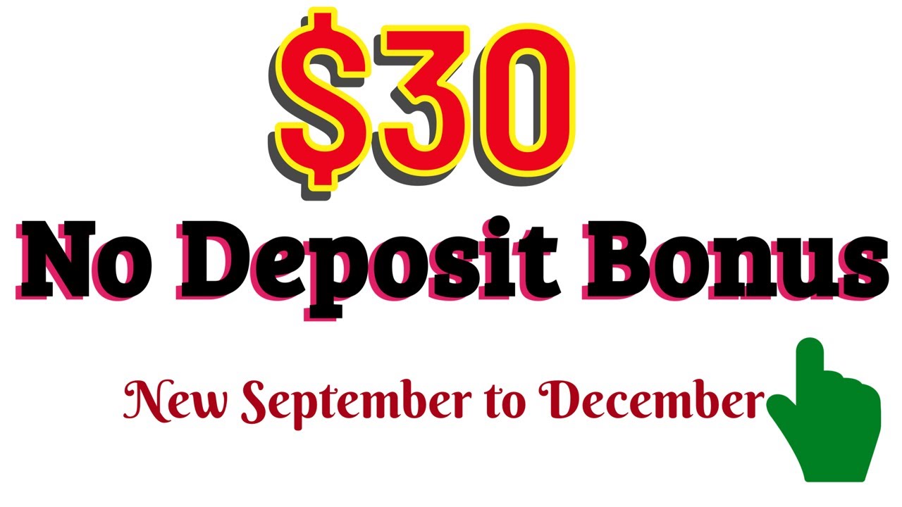  No Deposit Bonus (NEW) – September to December 2022