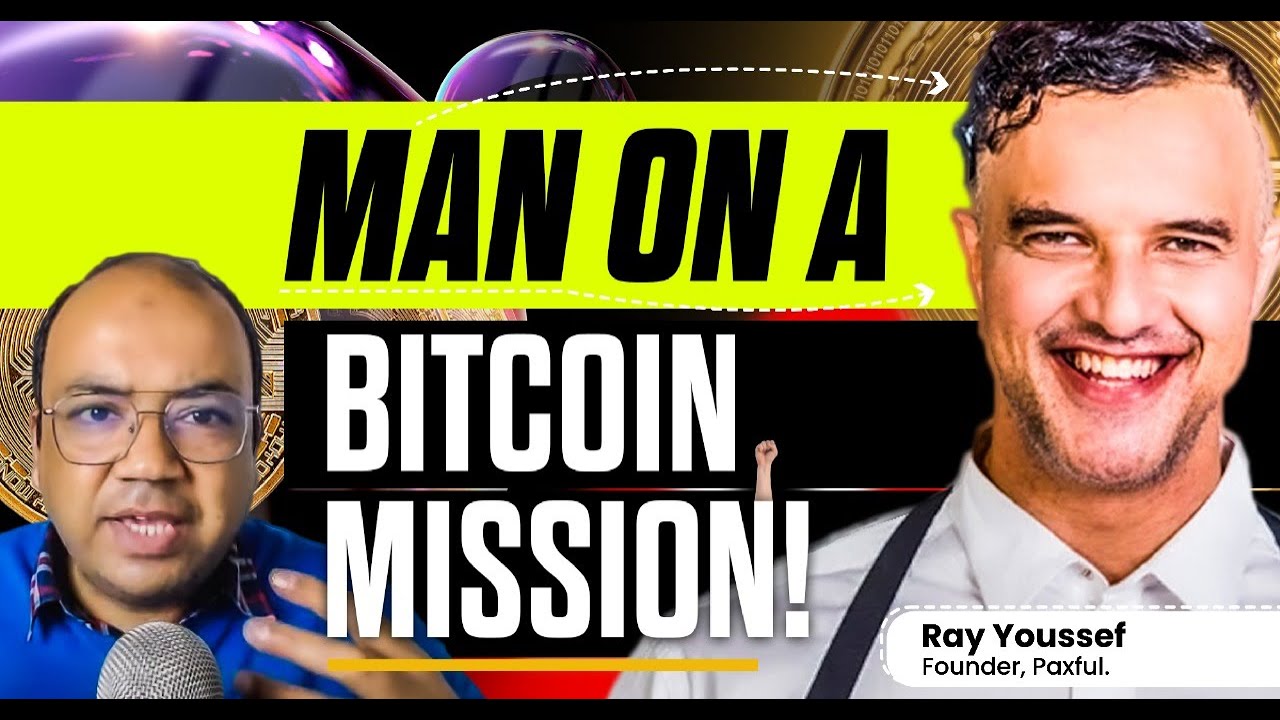 Man on a Bitcoin Mission! ft. Ray Youssef