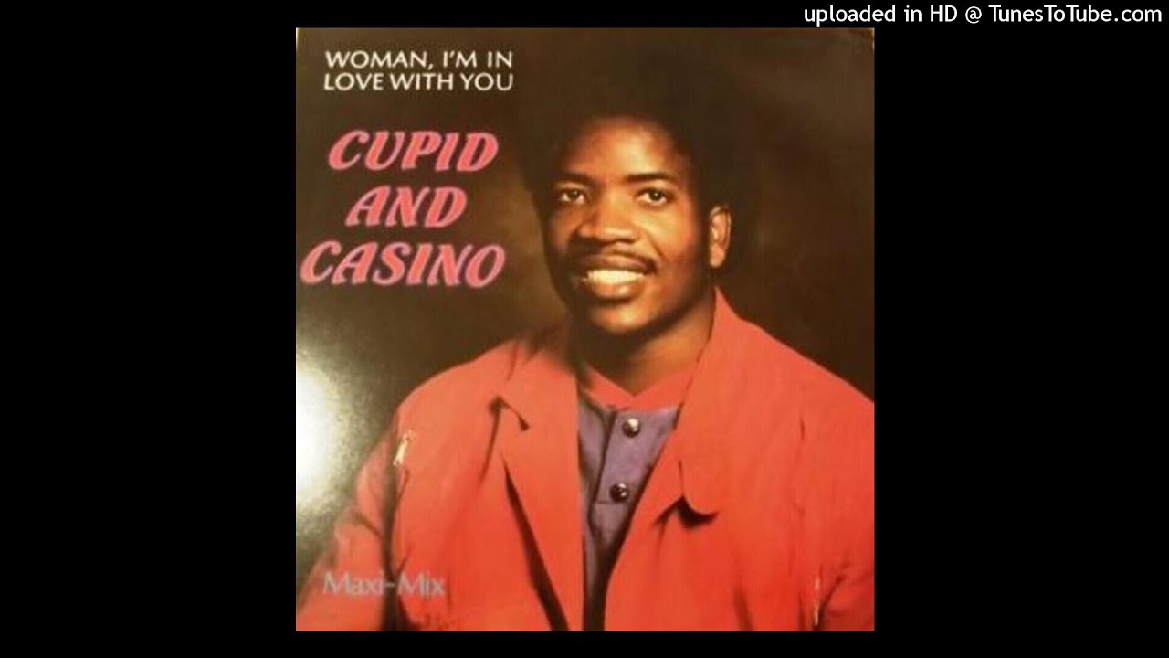 Cupid And Online Casino South Africa ‎– Woman, I’m In Love With You (1985)