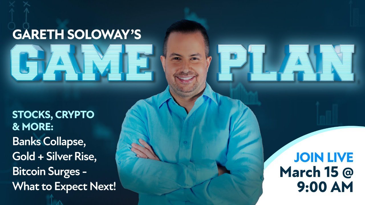 Game Plan: Banks Collapse, atomic number 79 and Silver Rise, Bitcoin Surge – What Trades Are Next!