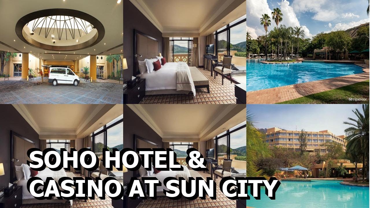 Soho Hotel & Casino at Sun City